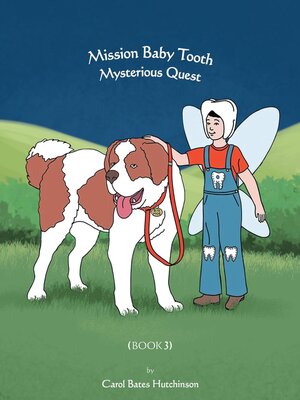 cover image of Mission Baby Tooth Mysterious Quest (Book 3)